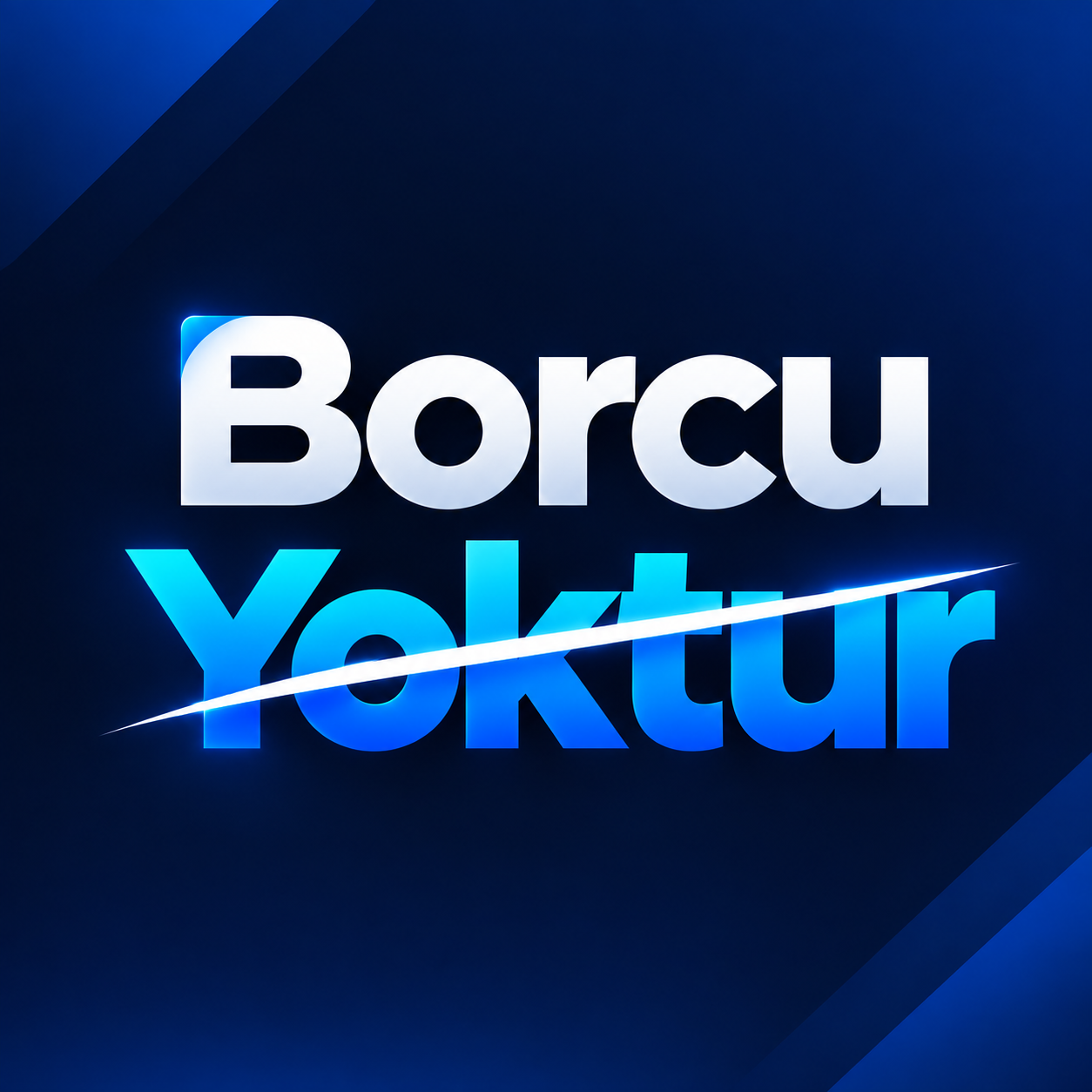 Borcu Yoktur