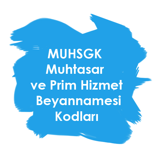 Muhtasar Beyanname Kodları